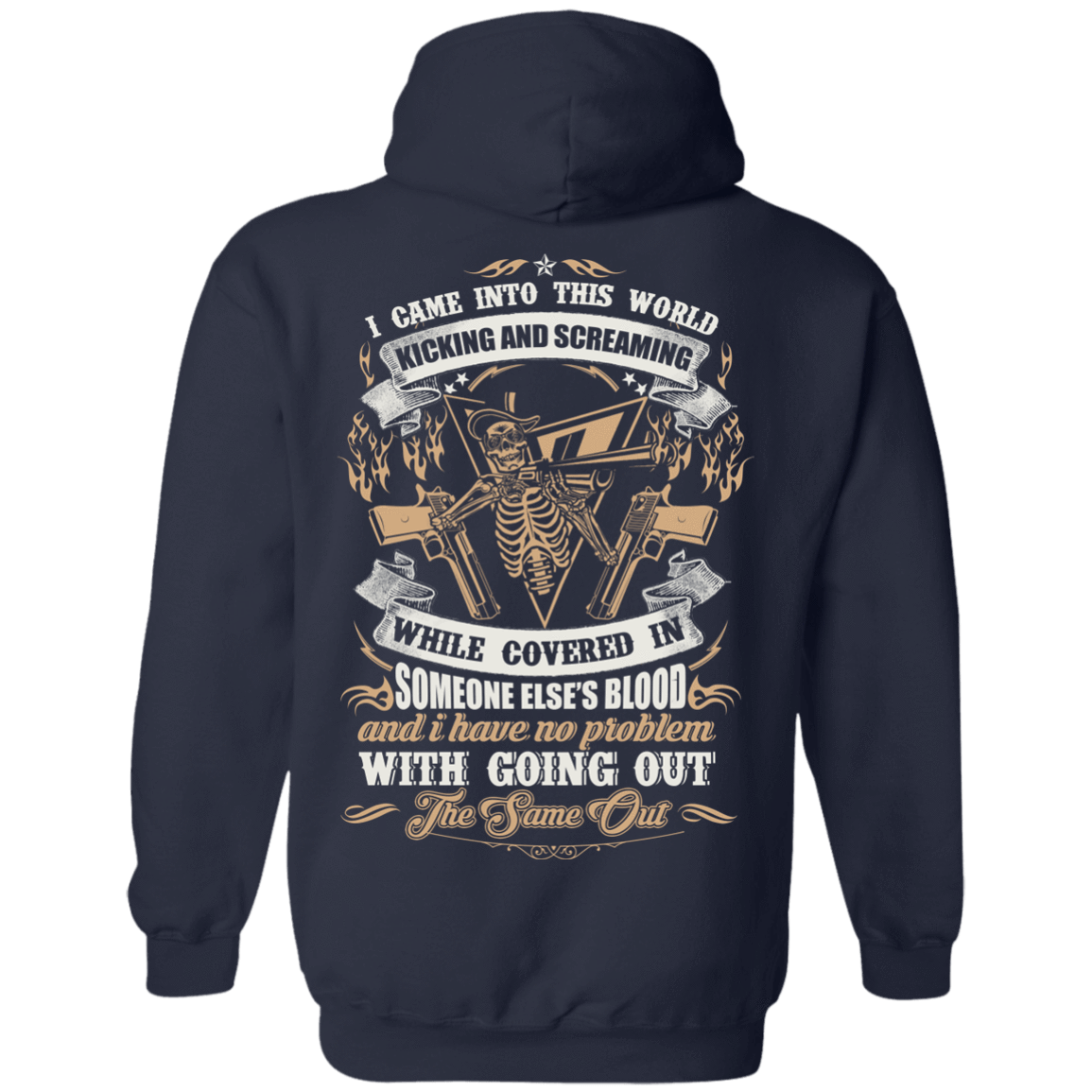 I Came Into This World Kicking and Screaming T-Shirt & Hoodie | Teecentury.com