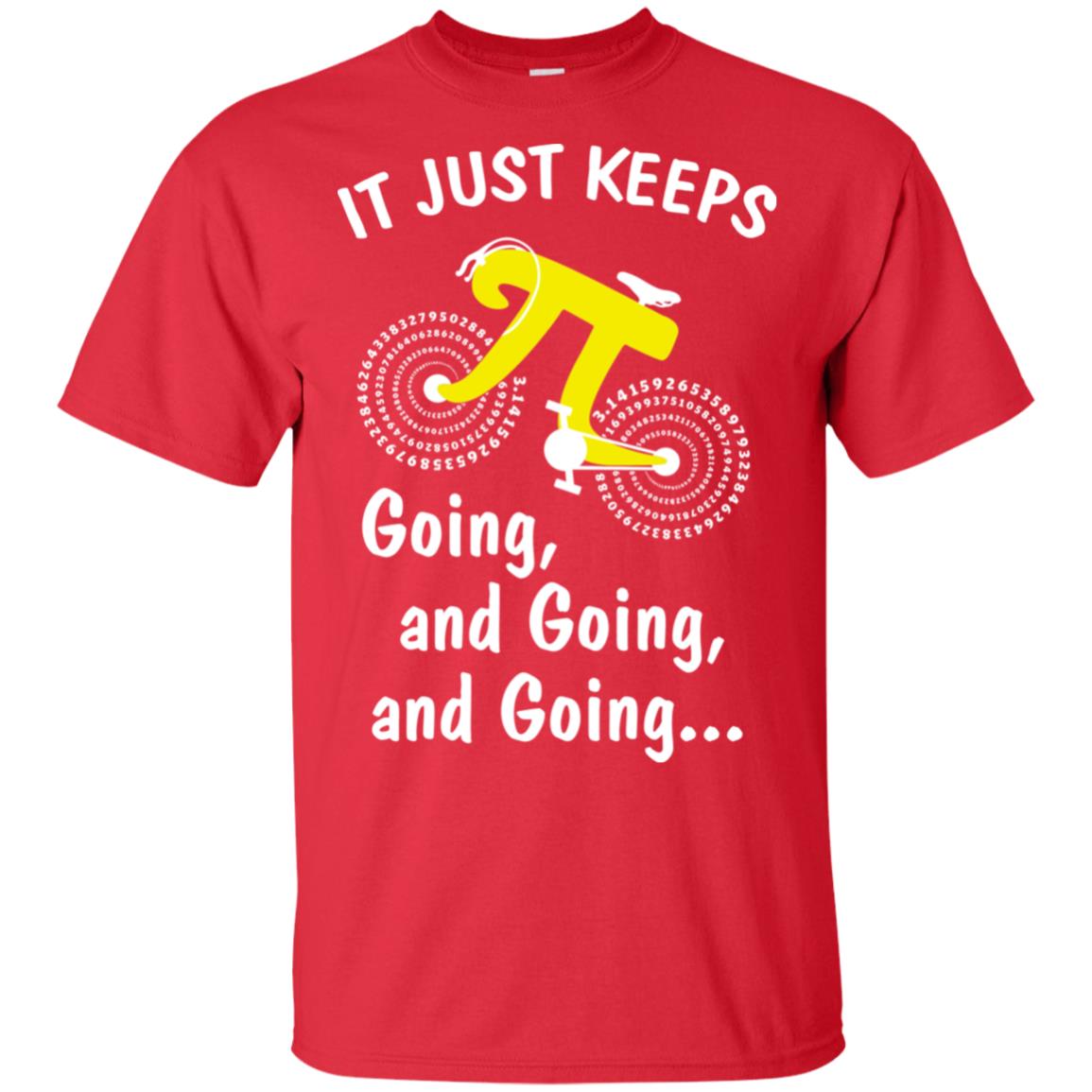 It's Just Keep Going And Going Bicycle Pi Day Gift T-Shirt & Hoodie | Teecentury.com