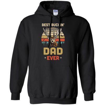 Vintage Best Buckin' Dad Ever Gift For Father Day T-Shirt & Hoodie | Teecentury.com