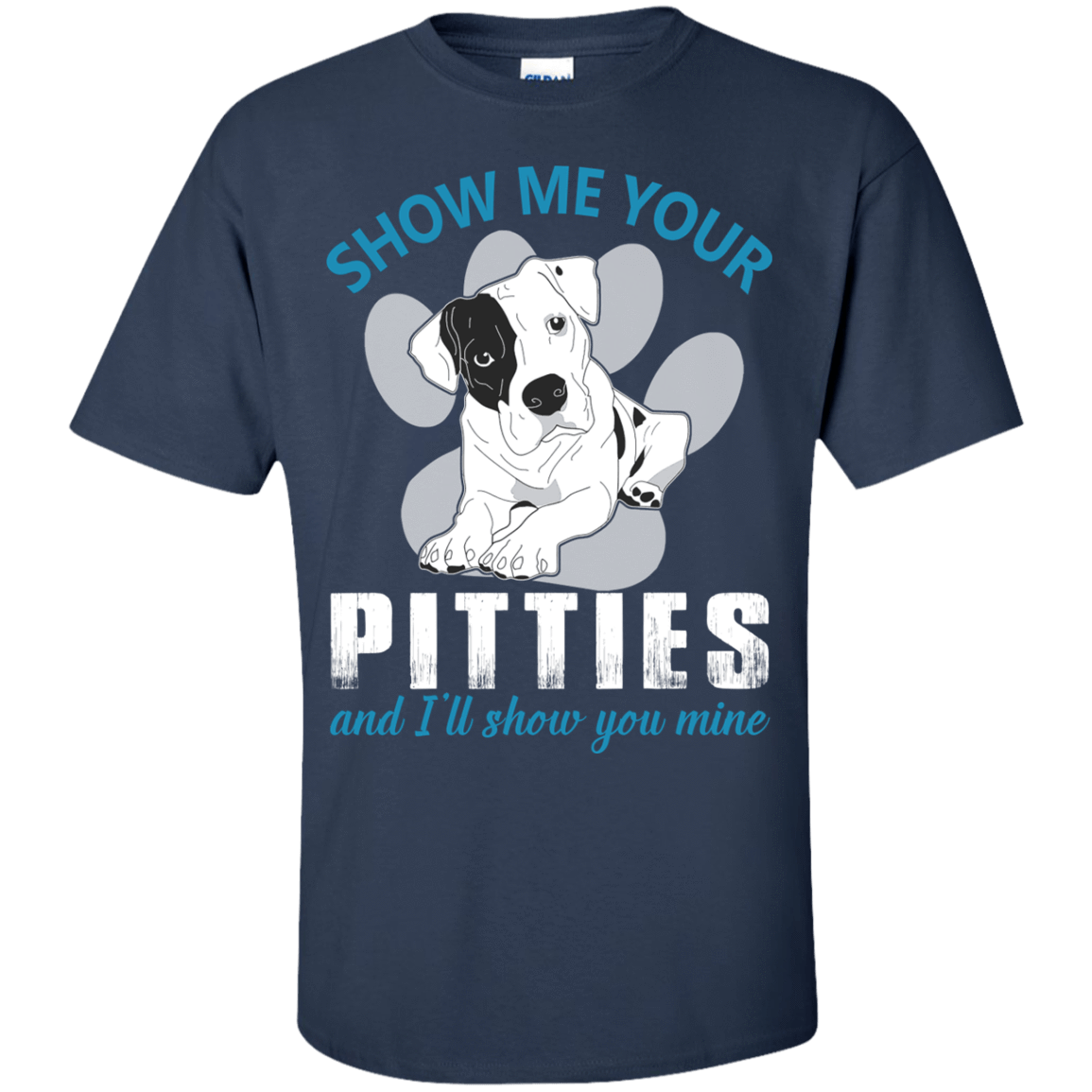Show Me Your Pitties And I'll Show You Mine T-Shirt & Hoodie | Teecentury.com