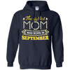 The Best Mom Was Born In September T-Shirt & Hoodie | Teecentury.com