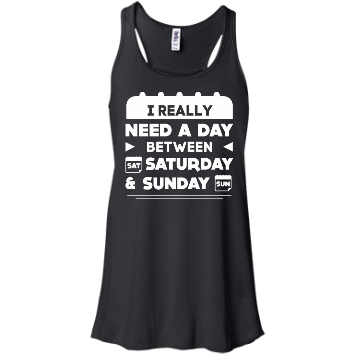 I Really Need A Day Between Saturday And Sunday T-Shirt & Hoodie | Teecentury.com