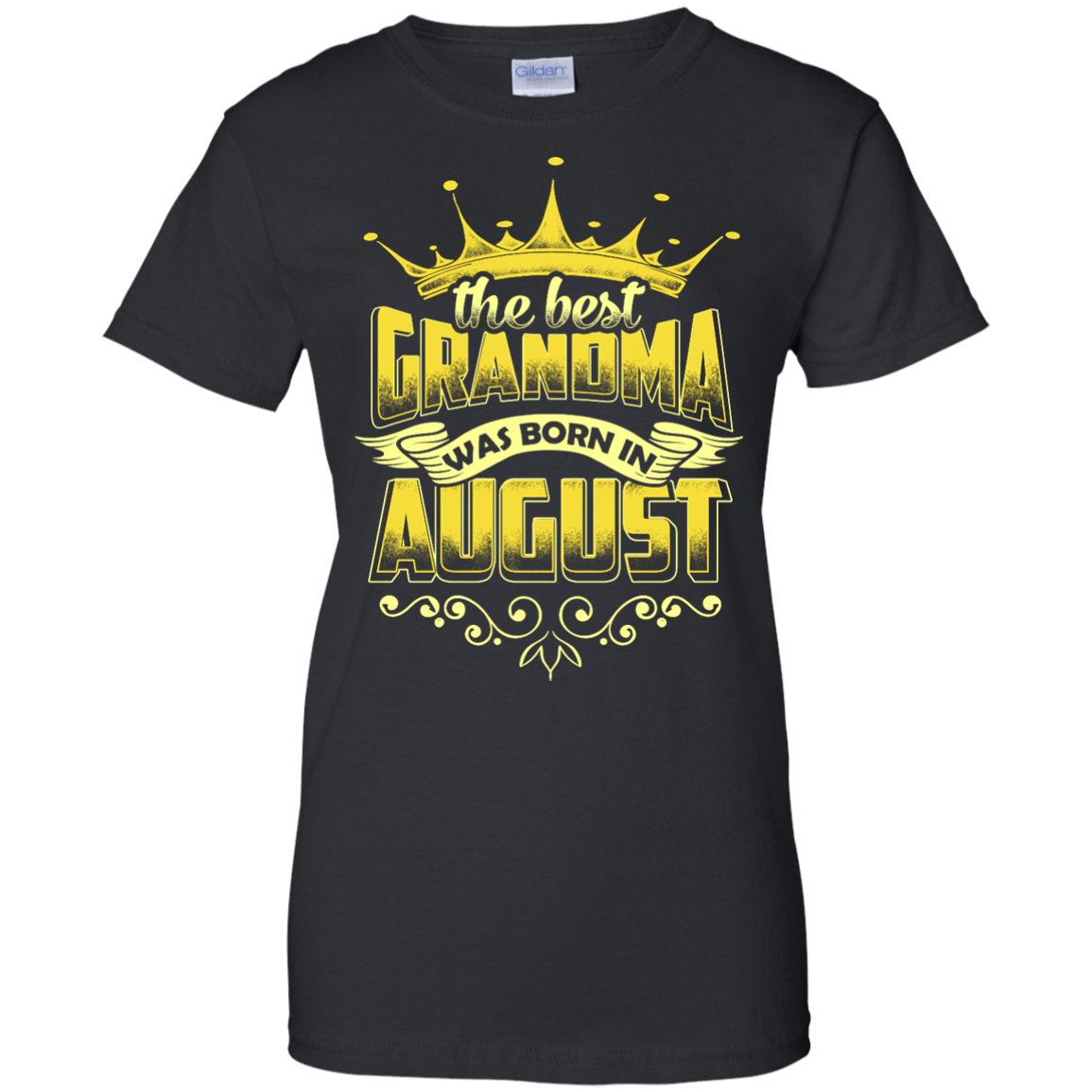 The Best Grandma Was Born In August T-Shirt & Hoodie | Teecentury.com