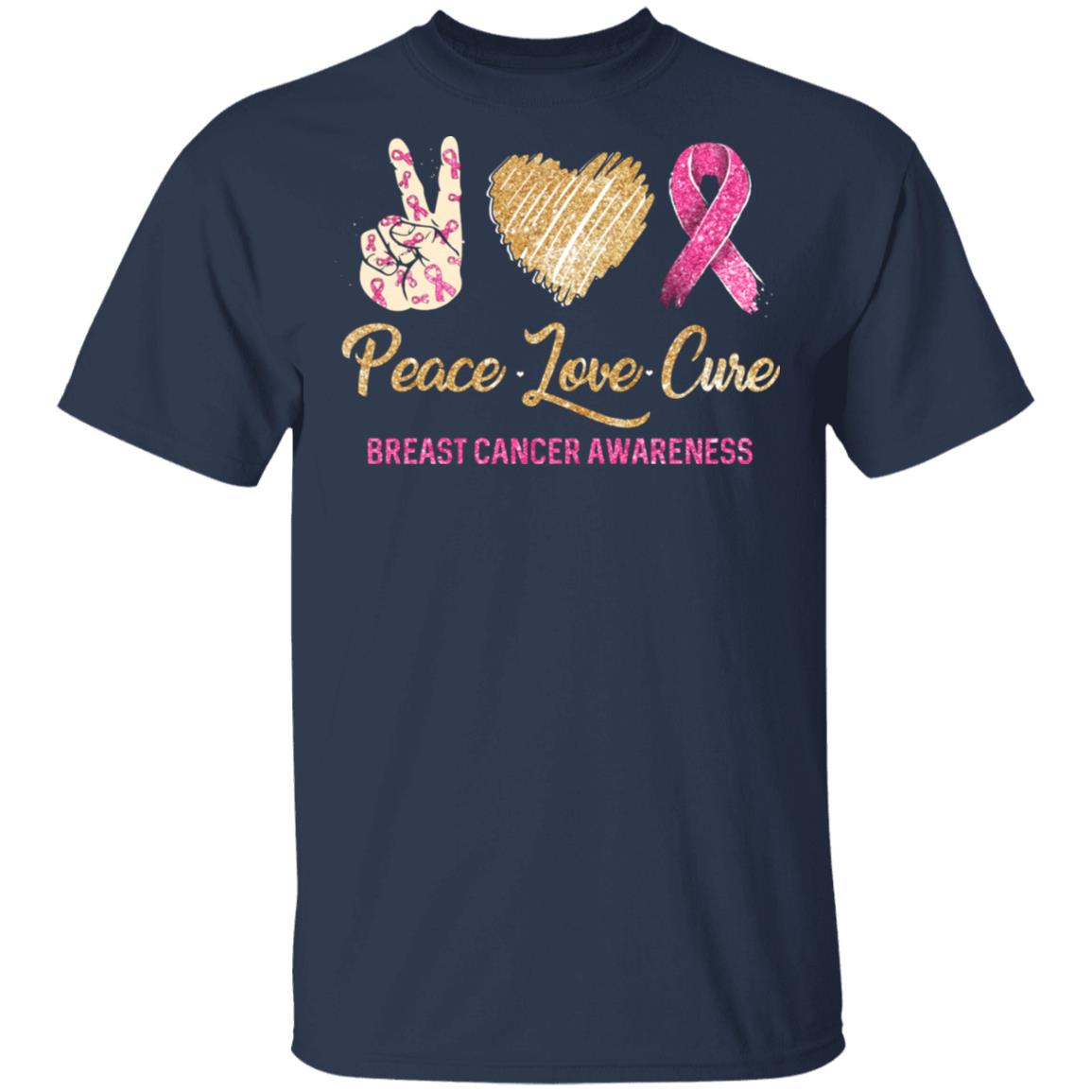 Peace Love Cure Breast Cancer Awareness T-Shirt & Hoodie | Teecentury.com