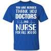 You Are Heroes Thank You Doctors And Nurses T-Shirt & Tank Top | Teecentury.com