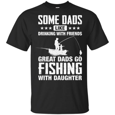 Great Dad Go Fishing With Daughter Father Day Gift T-Shirt & Hoodie | Teecentury.com