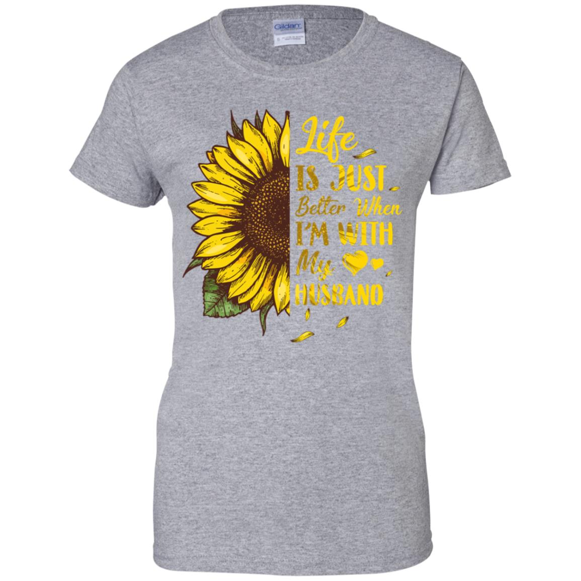 Life Is Just Better When I'm With My Husband Love Wife T-Shirt & Tank Top | Teecentury.com