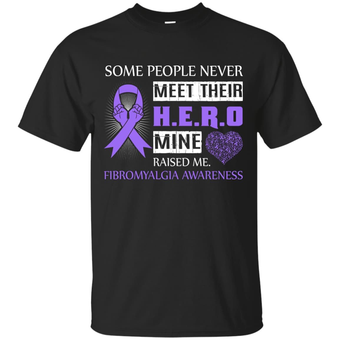 Fibromyalgia Awareness Some People Never Meet Hero T-Shirt & Hoodie | Teecentury.com