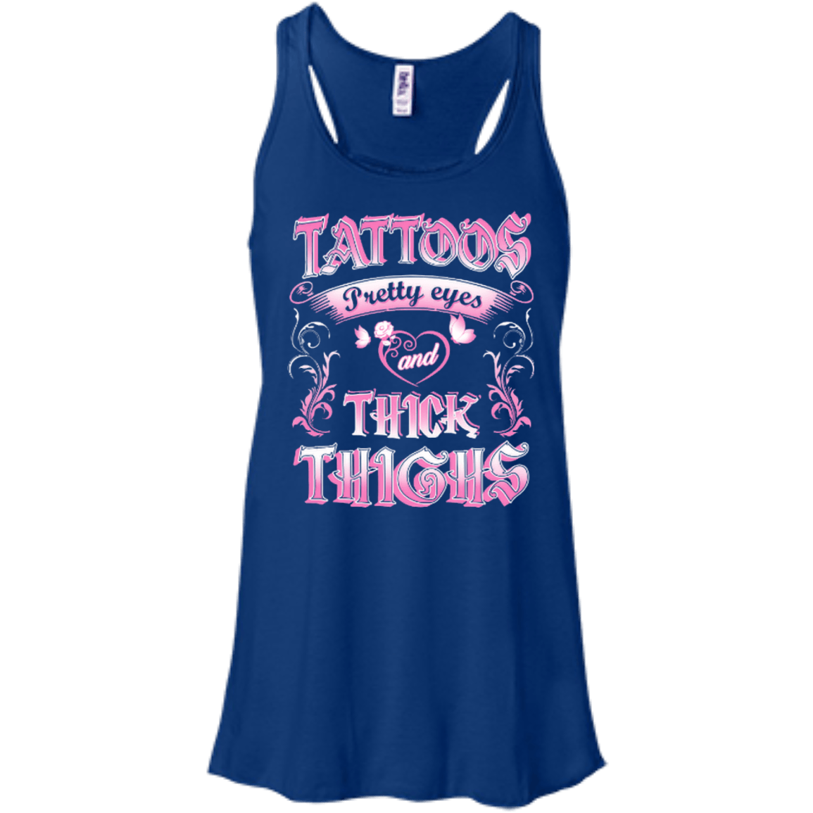 Tattoos Pretty Eyes And Thick Thighs Lover T-Shirt & Hoodie | Teecentury.com