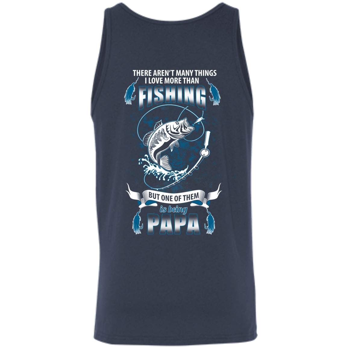 I Love More Them Fishing PAPA T-Shirt & Hoodie | Teecentury.com