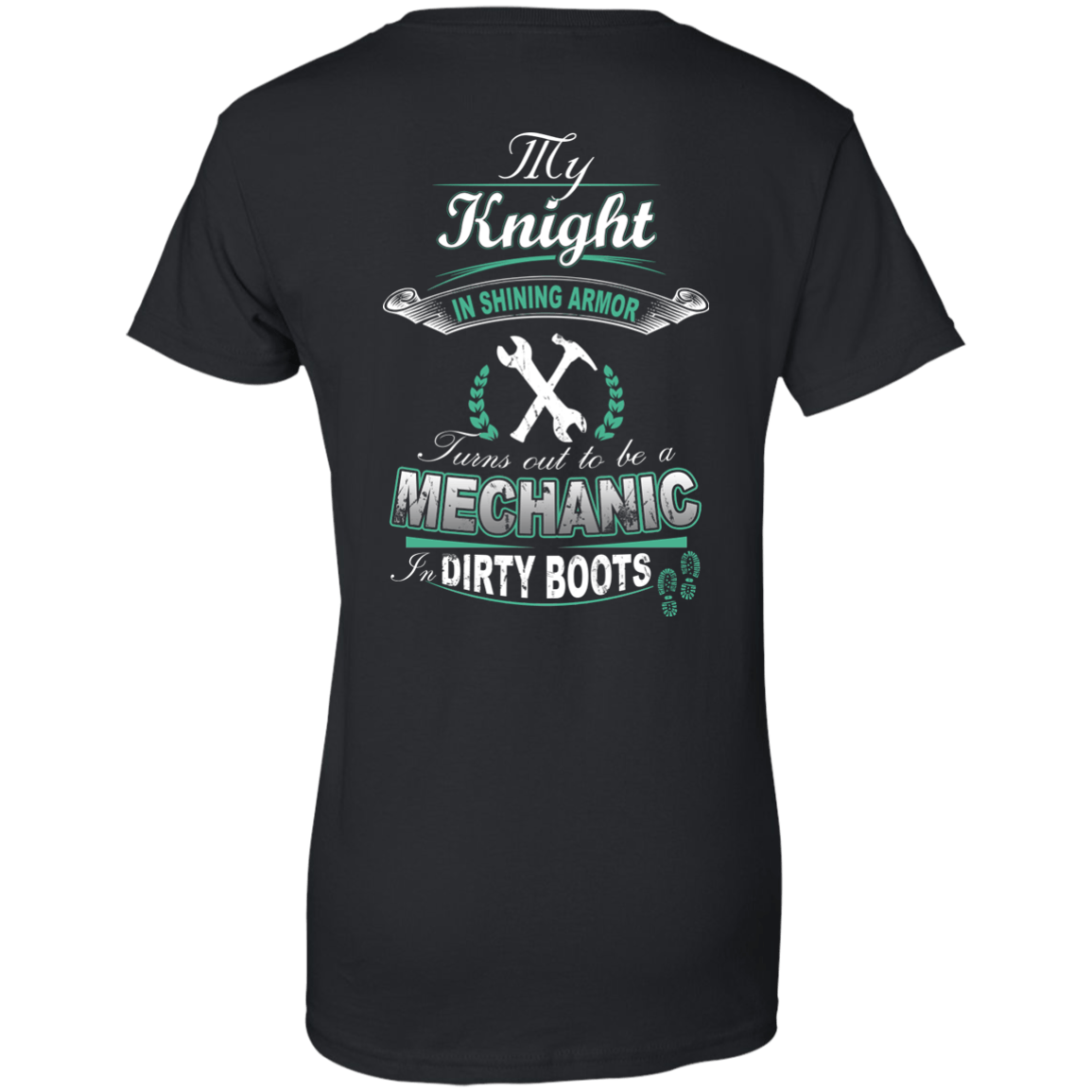 Turns out to be a MECHANIC In Dirty Boots T-Shirt & Hoodie | Teecentury.com