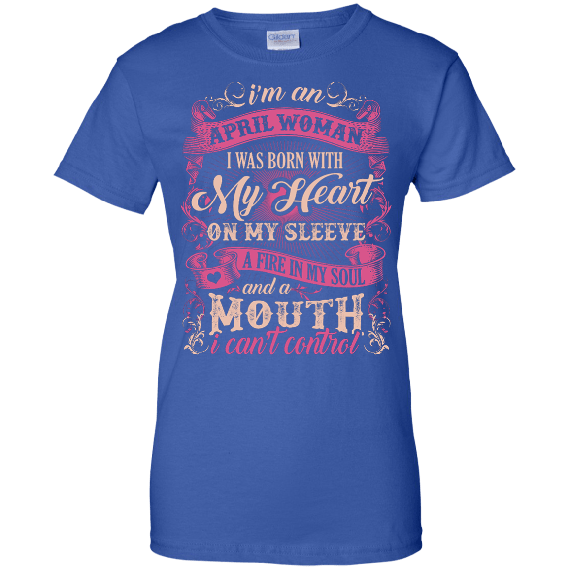I Am An April Woman I Was Born With My Heart On My Sleeve T-Shirt & Hoodie | Teecentury.com