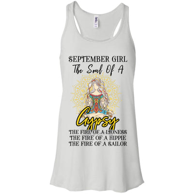 September Girl The Soul Of A Gypsy Funny Birthday Gift T-Shirt & Tank Top | Teecentury.com