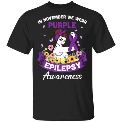 In November We Wear Purple Epilepsy Awareness Support Gifts T-Shirt & Hoodie | Teecentury.com