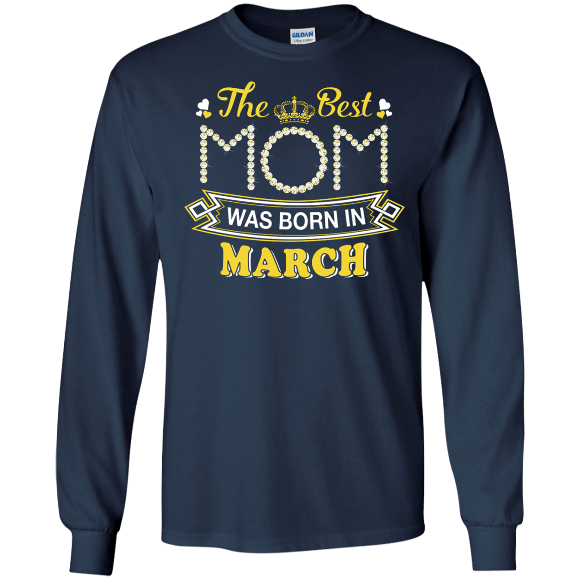 The Best Mom Was Born In March T-Shirt & Hoodie | Teecentury.com