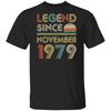 Legend Since November 1979 Vintage 43th Birthday Gifts T-Shirt & Hoodie | Teecentury.com