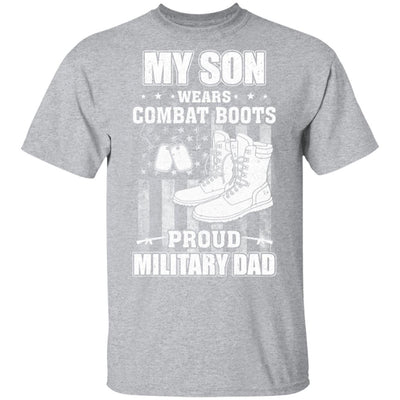 My Son Wears Combat Boots Proud Military Dad T-Shirt & Hoodie | Teecentury.com