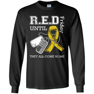 Red Friday Until They All Come Home T-Shirt & Hoodie | Teecentury.com