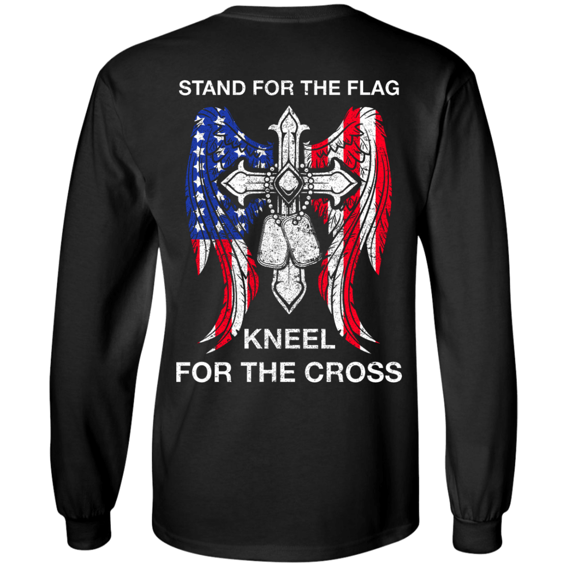 Stand For The Flag Kneel For The Cross T-Shirt & Hoodie | Teecentury.com