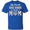 My Favorite Social Worker Calls Me Mom Proud Mother Gift T-Shirt & Tank Top | Teecentury.com