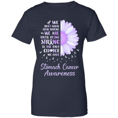 Being Strong Daisy Flower Periwinkle Stomach Cancer T-Shirt & Hoodie | Teecentury.com