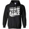 Show Me Your Touchdown Dance T-Shirt & Hoodie | Teecentury.com