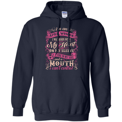 I Am An April Woman I Was Born With My Heart On My Sleeve T-Shirt & Hoodie | Teecentury.com