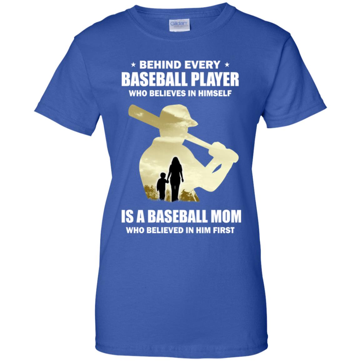 Behind Every Baseball Player Is A Mom That Believes T-Shirt & Hoodie | Teecentury.com