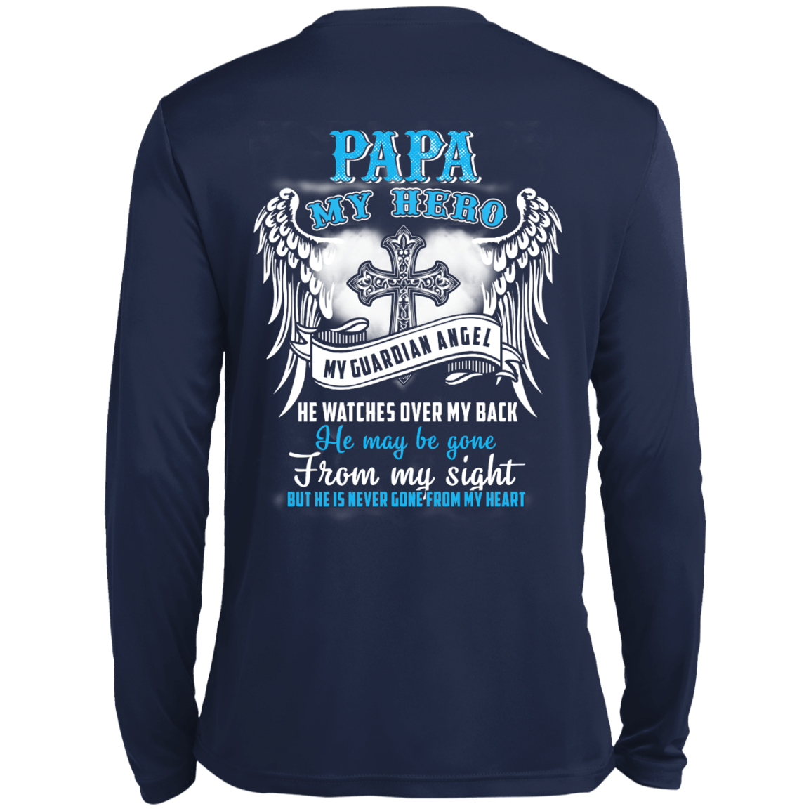 My Papa My Hero My Guardian Angel He Watches Over My Back T-Shirt & Hoodie | Teecentury.com