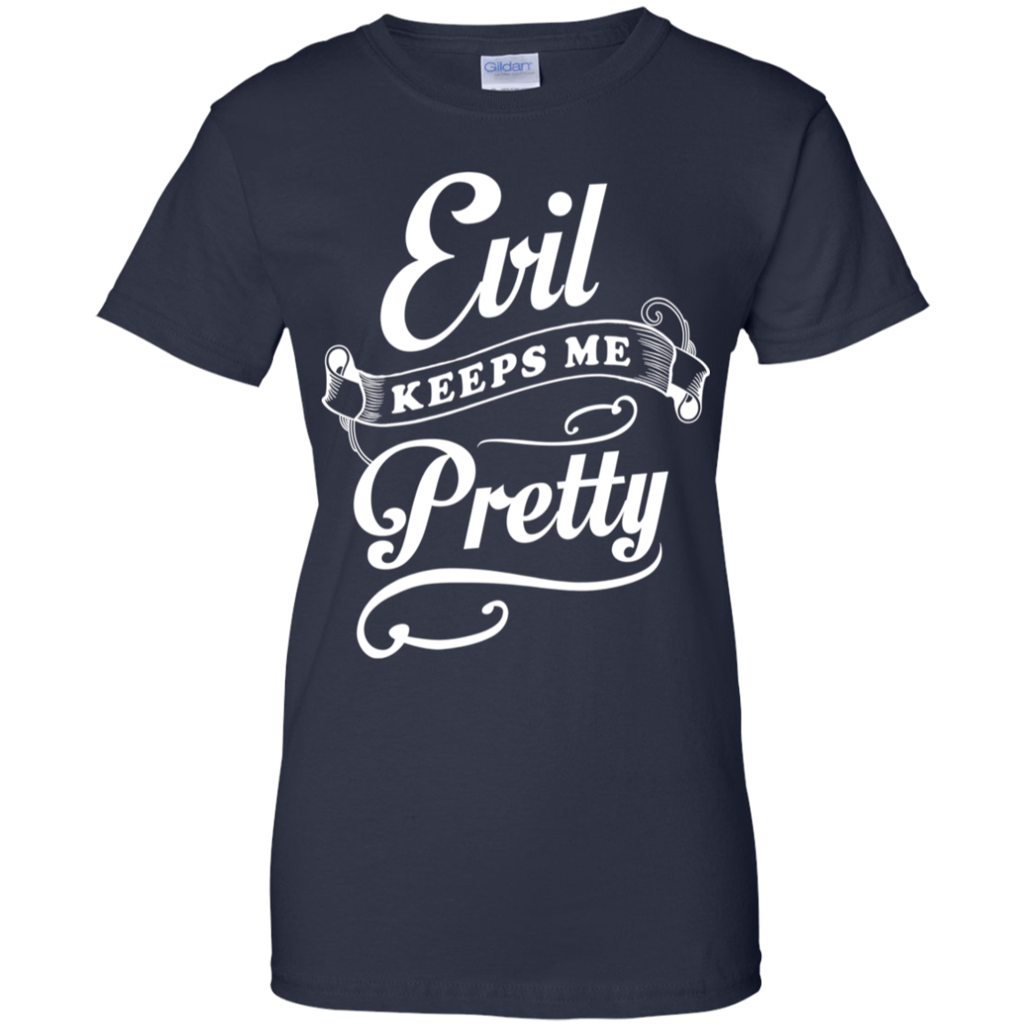 Evil Keeps Me Pretty T-Shirt & Tank Top | Teecentury.com