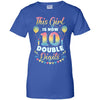 This Girl Is Now 10 Double Digits Tenth Birthday Gift T-Shirt & Hoodie | Teecentury.com