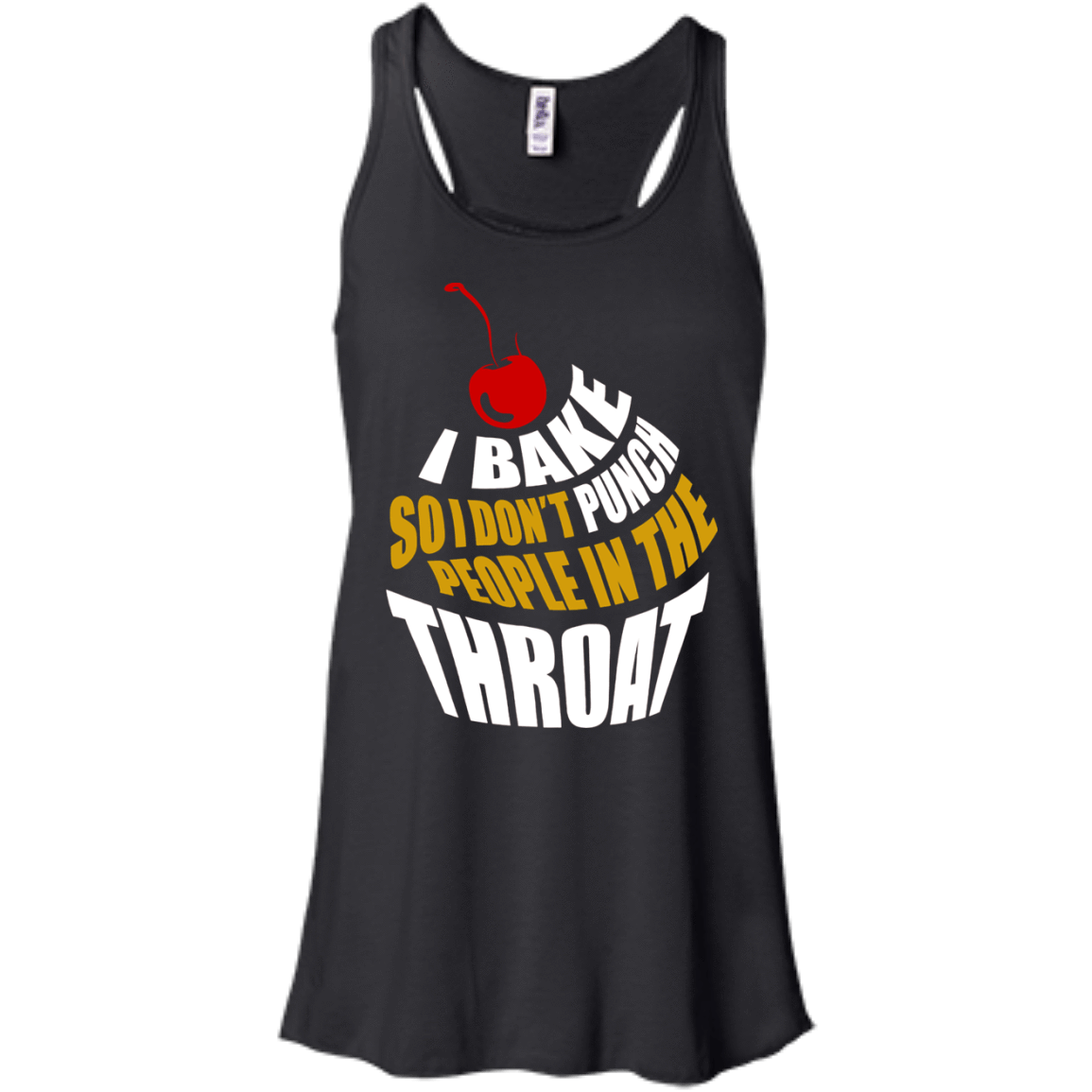 I Bake So I Dont Punch People In The Throat T-Shirt & Hoodie | Teecentury.com