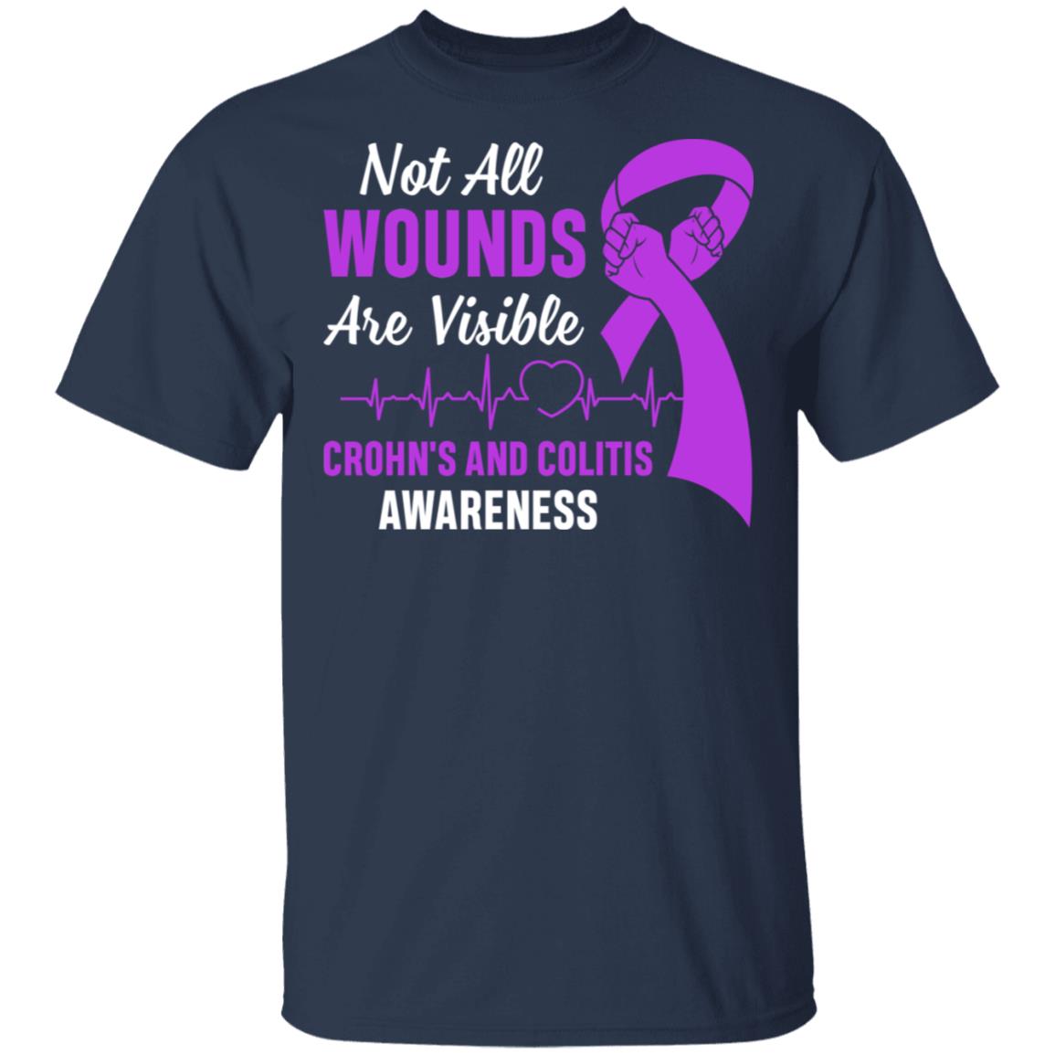 Crohn's And Colitis Awareness Not All Wounds Are Visible T-Shirt & Hoodie | Teecentury.com