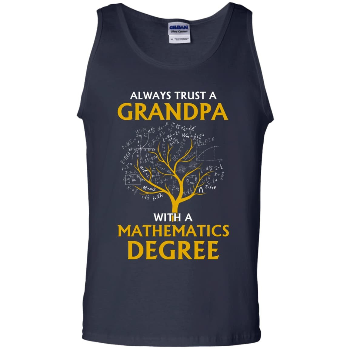 Always Trust A Grandpa With A Mathematics Degree T-Shirt & Hoodie | Teecentury.com