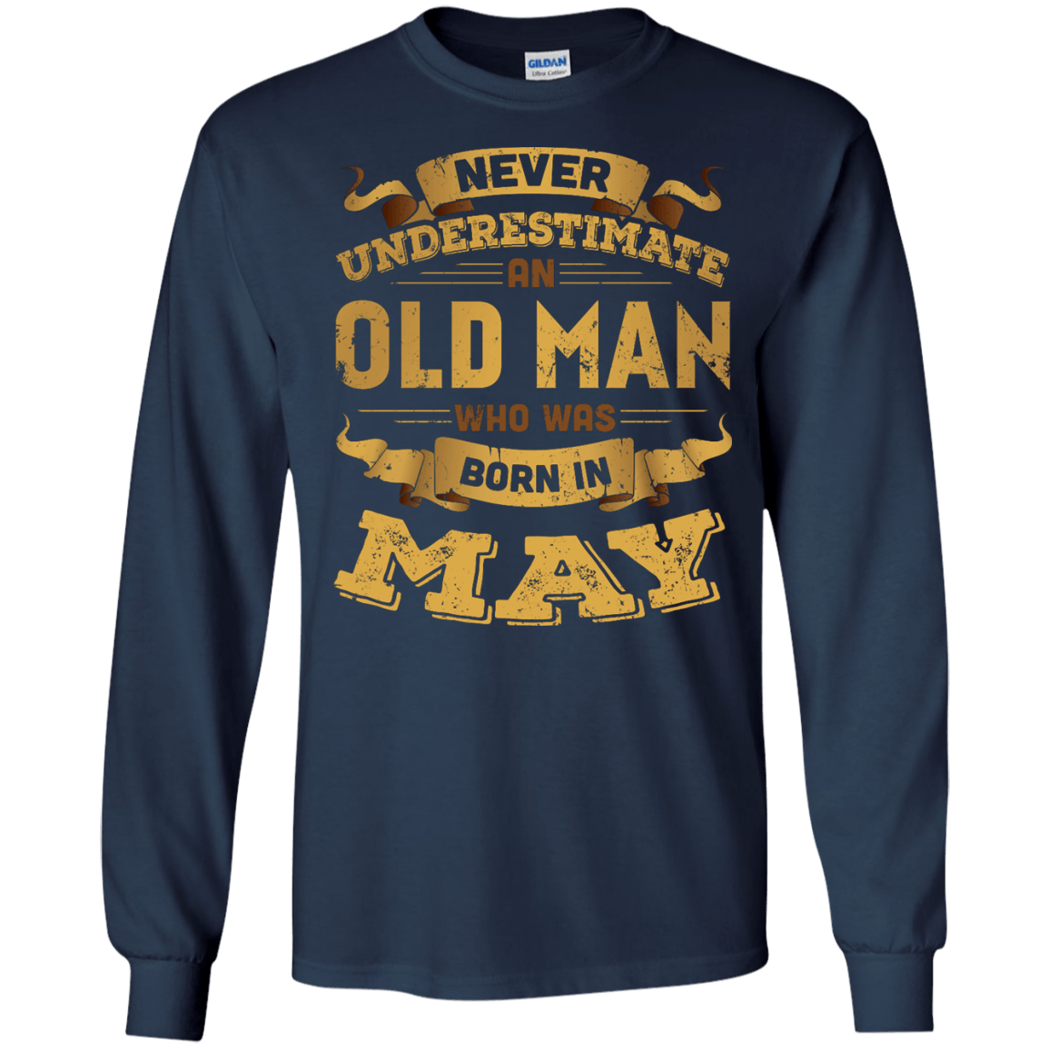 Never Underestimate An Old Man Who Was Born In May T-Shirt & Hoodie | Teecentury.com