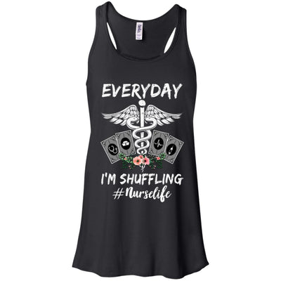 Everyday I'm Shuffling Funny Nurse T-Shirt & Tank Top | Teecentury.com