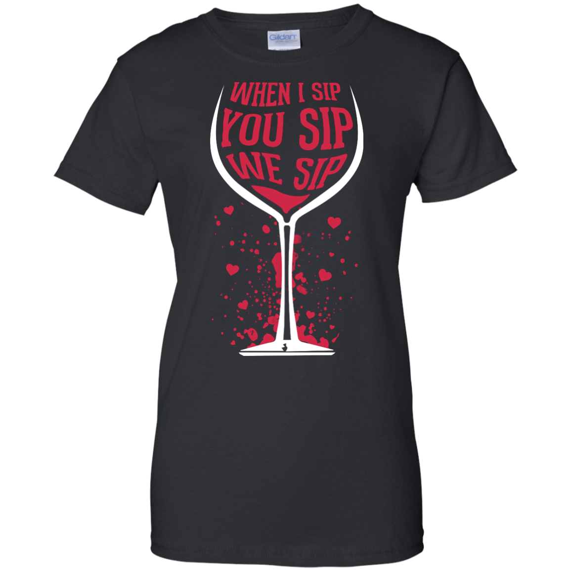 When I Sip You Sip We Sip T-Shirt & Hoodie | Teecentury.com