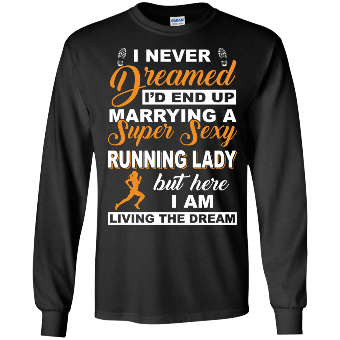 I'd End Up Marrying A Super Sexy Running Lady T-Shirt & Hoodie | Teecentury.com