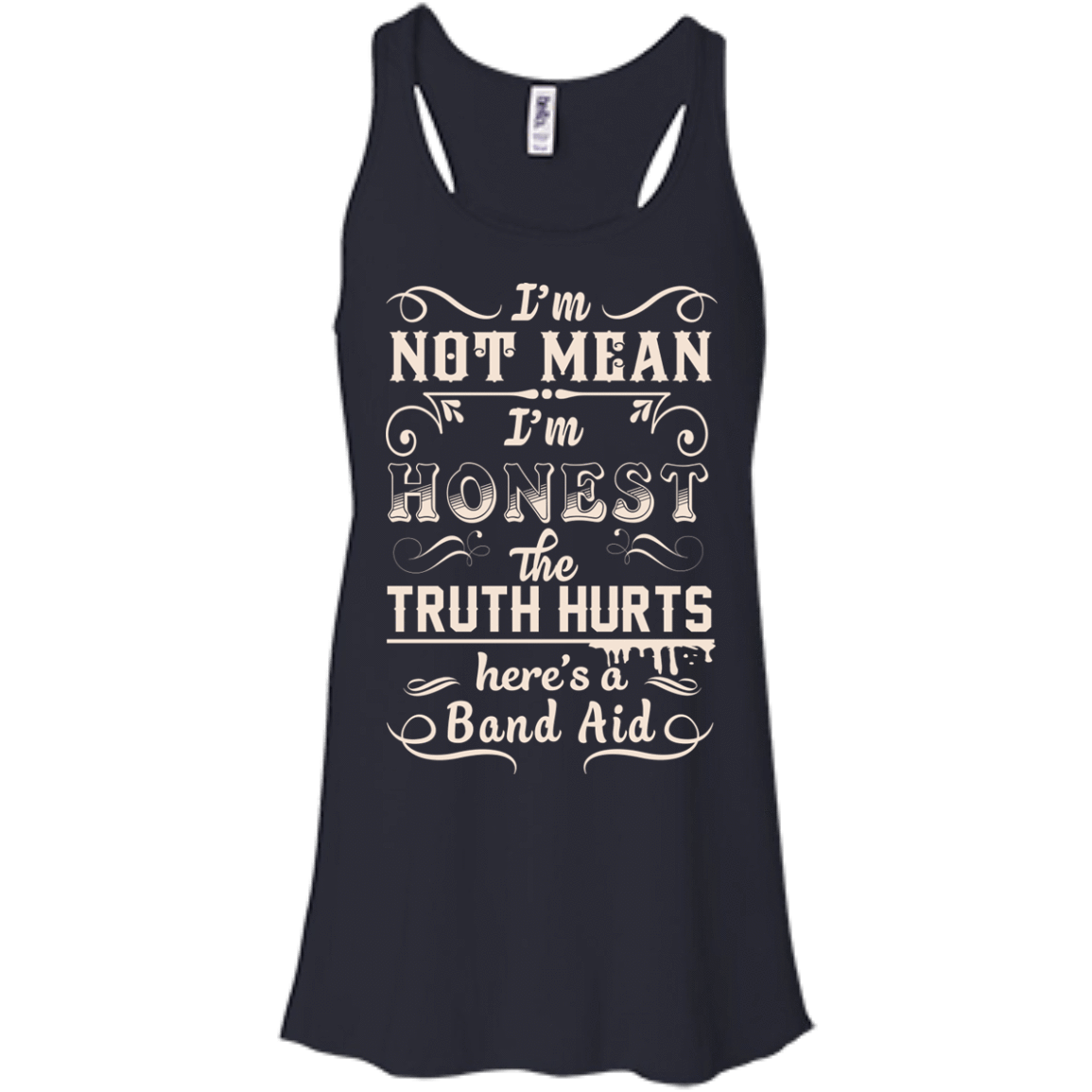 I'm Not MEAN I'm HONEST The Truth Hurts T-Shirt & Hoodie | Teecentury.com