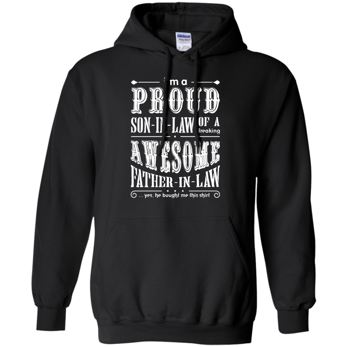 I'm A Proud Son In Law Of A Freaking Awesome Father In Law T-Shirt & Hoodie | Teecentury.com