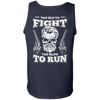 Too Old To Fight Too Slow To Run T-Shirt & Hoodie | Teecentury.com