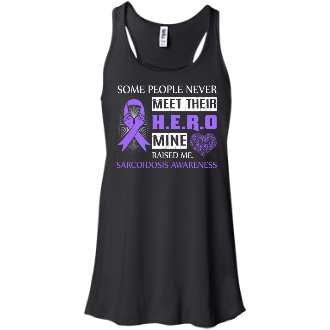 Sarcoidosis Awareness Some People Never Meet Hero T-Shirt & Hoodie | Teecentury.com