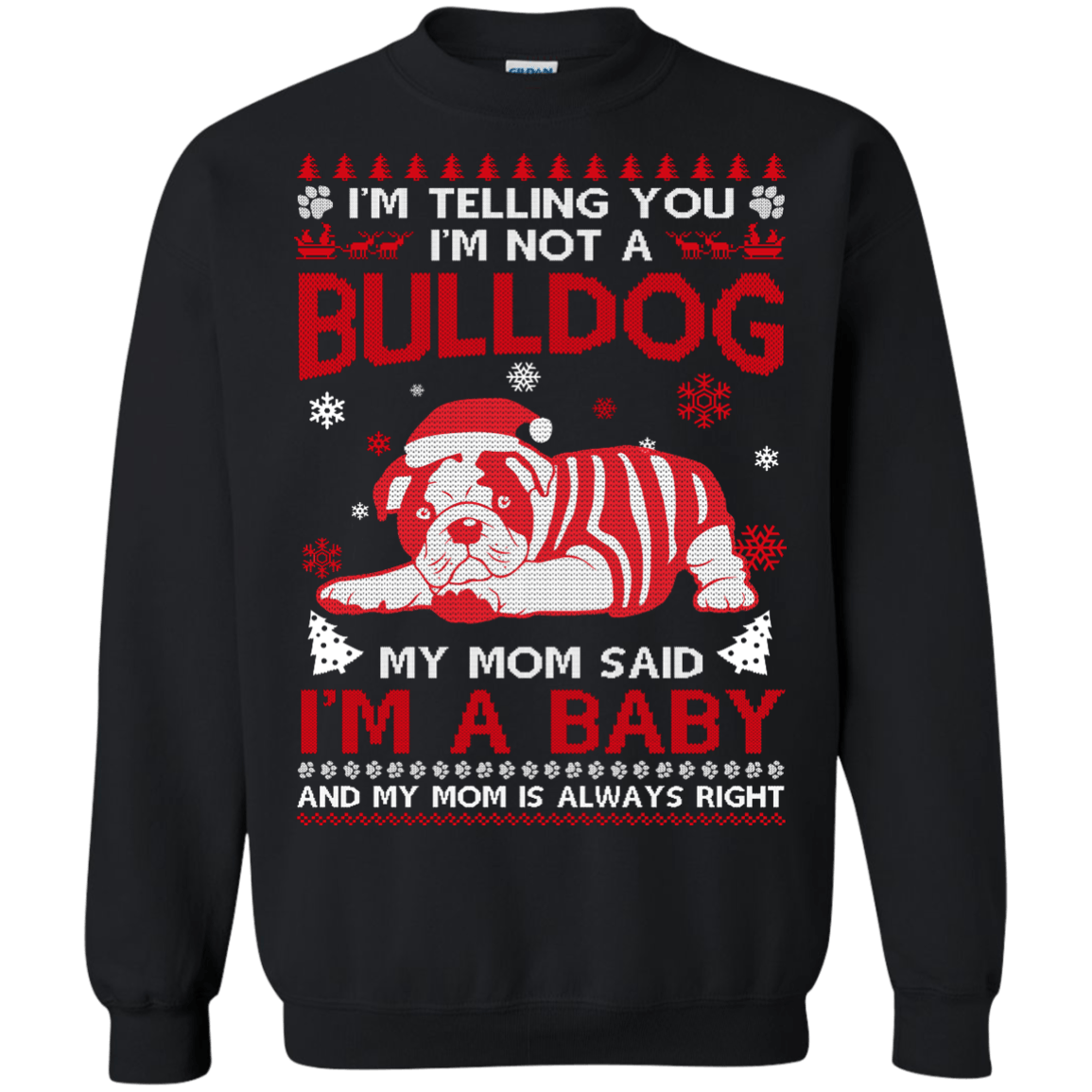 I'm Telling You I'm Not A BullDog T-Shirt & Hoodie | Teecentury.com