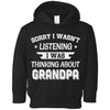 Sorry Not Listening Thinking About Grandpa Funny Kids Youth Youth Shirt | Teecentury.com