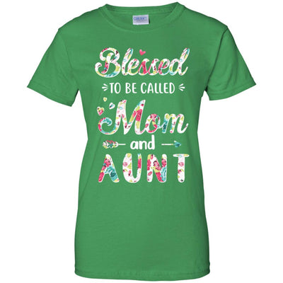 Mothers Day Gifts Blessed To Be Called Mom And Aunt T-Shirt & Hoodie | Teecentury.com