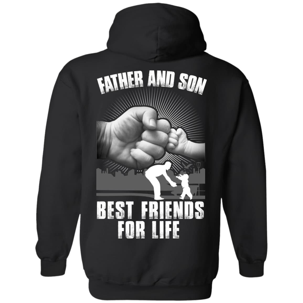Father And Son Best Friends For Life T-Shirt & Hoodie | Teecentury.com
