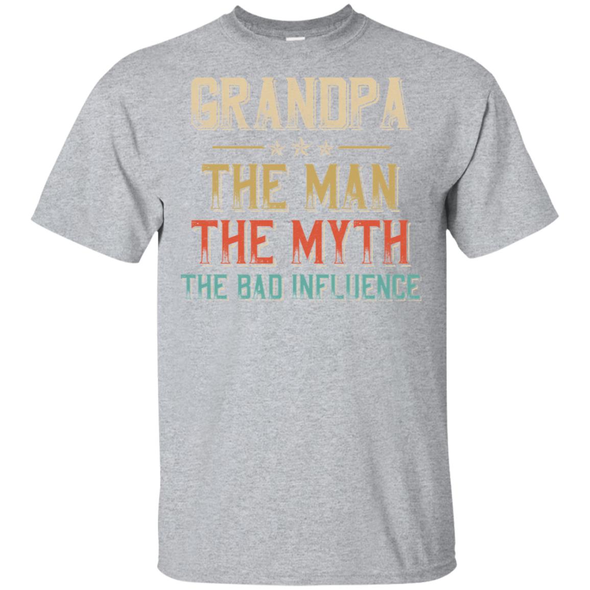 Vintage Grandpa The Man The Myth The Bad Influence T-Shirt & Hoodie | Teecentury.com