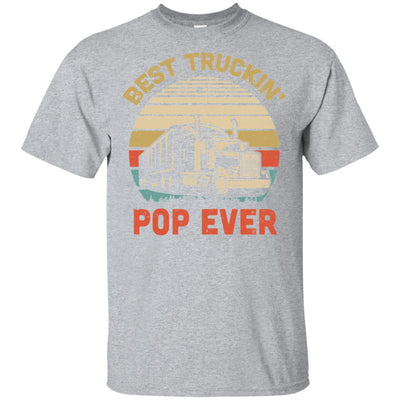 Vintage Best Truckin' Pop Ever Fathers Day Gift T-Shirt & Hoodie | Teecentury.com