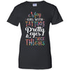 Tattoos Pretty Eyes Thick Thighs May Girl Birthday T-Shirt & Tank Top | Teecentury.com