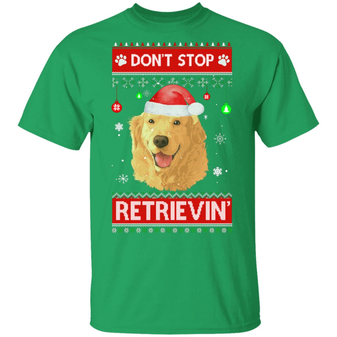 Santa Golden Retriever Ugly Xmas Sweater Dont Stop Retrievin T-Shirt & Sweatshirt | Teecentury.com